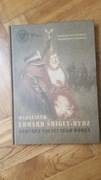 Marszałek Edward Śmigły-Rydz Wiesław Jan Wysocki