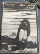 Wiek Markiza de Sade. Jerzy Łojek. 1973