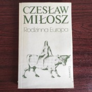 Czesław Miłosz Rodzinna Europa