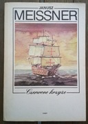 CZERWONE KRZYŻE Janusz Meissner