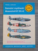 TBiU 131 Samolot myśliwski Messerschmitt Bf 109 A-E