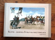 Słupsk - dawnej Stolp na pocztówce, suplement, 2009, Piotrowicz