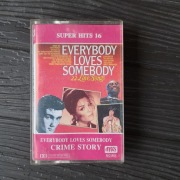 Super Hits 16 Everybody Loves Somebody kaseta magnetofonowa 