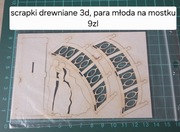 Scrapki drewniane 3D para młoda na mostku ślub wesele