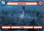 Kestro City | SOR 293 | Spark of Rebellion | Hyperspace | Base