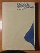 "Ichtiologia szczegółowa" - G. Nikolski 1970 r.