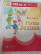 Religia 2. Kochamy Pana Jezusa