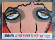 MIKROPOLIS  Przewodnik turystyczny