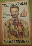 Michał Rusinek - TRZEWIOKRACJA
