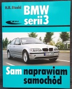 BMw serii 3 Sam naprawiam samochód