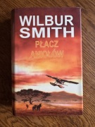 Wilbur Smith - Płacz aniołów