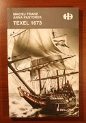 Franz/Pastorek: Texel 1673 [nowa]