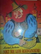 Nikt nie lubi rozbójników - Jachnin 