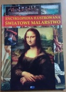Encyklopedia ilustrowana Światowe malarstwo 