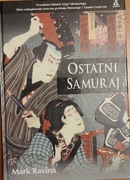 Mark Ravina - Ostatni Samuraj