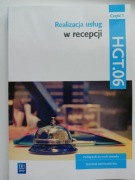 Realizacja usług w recepcji. HGT.06 Część 1 podręcznik