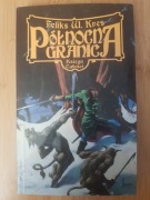 Feliks W. Kres, Północna Granica, Księga Całości