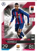 TOPPS MATCH ATTAX EXTRA  2022/2023 OUSMANE DEMBELE FC BARCELONA PSG
