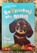 Zaopiekuj się mną. Fred się zgubił - Holly Webb