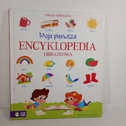 Moja pierwsza encyklopedia obrazkowa