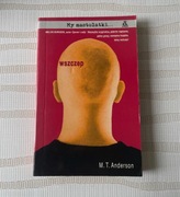 My nastolatki M.T. Anderson