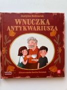 Justyna Bednarek WNUCZKA ANTYKWARIUSZA TWARDA Okładka Jak Nowa