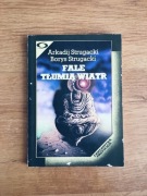 Fale tłumią wiatr. Arkadij Strugacki, Borys Strugacki