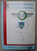 1520 Rodowód i Historia 3 pułku lotniczego Wacław Jerzy Kozak Jan Grzyb