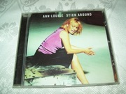 ANN LOUISE - STICK AROUND - CD