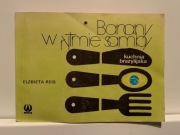 ELŻBIETA REIS - BANANY W RYTMIE SAMBY - KUCHNIA BRAZYLIJSKA