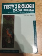 Testy z biologii zoologia i ekologia Krystyna Grykiel