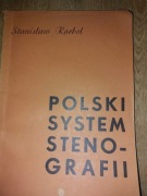 Stanisław Korbel, Polski System Stenografii