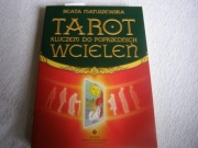 KSIĄŻKA-TAROT KLUCZEM DO POPRZEDNICH WCIELEŃ
