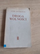 Droga wolności.