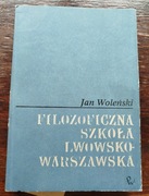 Jan Woleński, Filozoficzna szkoła lwowsko-warszawska