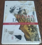Anne Glenconner - DAMA DWORU  (jak nowa)