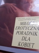 Miłość erotyczna poradnik dla mężczyzn kobiet - komplet