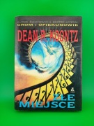 Książka "ZŁE MIEJSCE" Dean R. Koontz