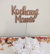 Topper napis na piku Kochanej Mamie