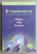 E-commerce na platformach sprzedażowych Allegro EBay Amazon Smużniak