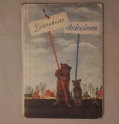 Jan Brzechwa - Brzechwa dzieciom (ilustracje Jan Marcin Szancer, 1959)