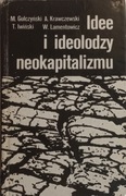 Idee i ideolodzy neokapitalizmu