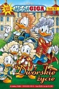 Gigant Poleca MegaGiga. Tom 1/2024. Dworskie życie Kaczor Donald