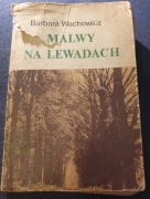 MALWY NA LEWADACH Barbara Wachowicz