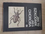 Jaki to szkodnik jaka choroba.