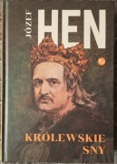 Józef Hen Królewskie sny Crimen Przeciw diabłom i infamisom + gratis