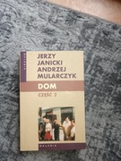 Dom Część 2 - Andrzej Mularczyk