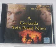 Ryszard Rynkowski & Danuta Błażejczyk - A gwiazda szła przed nimi CD 1998