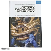 CZTERY ZACHODNIE STARUCHY Reportaż o duchach i szamanach  (jak NOWY)