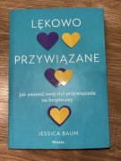 Jessica Baum-Lękowo przywiązane